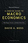 A Concise Guide to Macroeconomics, Second Edition: What Managers, Executives and Students Need to Know