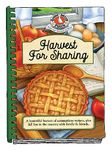 Harvest for Sharing (Seasonal Cookbook Collection)