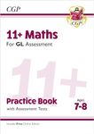 11+ GL Maths Practice Book & Assessment Tests - Ages 7-8 (with Online Edition) (CGP 11+ Ages 7-8)