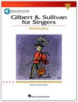 GILBERT AND SULLIVAN FOR SINGERS BARITONE/BASS BOOK/CD: The Vocal Library Baritone/Bass