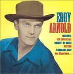 Eddy Arnold Famous Country