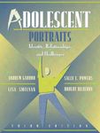 Adolescent Portraits: Identity, Relationships, and Challenges