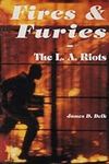 Fires & Furies: The L. A. Riots- Wh