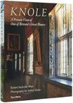 Knole: A Private View of One of Bri