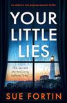 Your Little Lies: An addictive and 