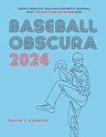 Baseball Obscura 2024