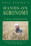 Hands-On Agronomy Video Workshop DVD: Feeding & Balancing Your Soil