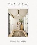 The Art of Home: A Designer Guide t