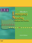 Sheehy's Emergency Nursing: Principles and Practice