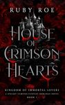House of Crimson Hearts: A Steamy V