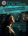 Magazine spécial: Heures miroirs, inversées et triples