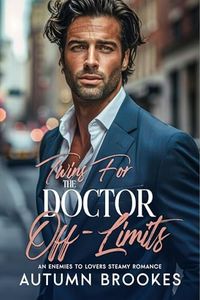 Twins for The Doctor Off-Limits: An Enemies to Lovers Steamy Romance