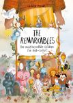 The Remarkables: The Most Incredible Children I've Met ― So Far!