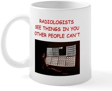 CafePress Radiology Radiologist Joke Mug 11 oz (325 ml) Ceramic Coffee Mug