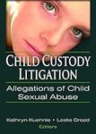 Child Custody Litigation: Allegatio