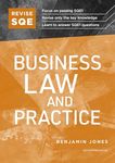 REVISE SQE Business Law and Practice | Revision Guides for SQE1 | Solicitor’s Qualifying Exam | Up to date with 2024 Specification: SQE1 Revision Guide 2nd ed