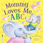 Mommy Loves Me ABC: From A to Z see