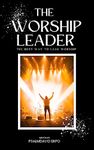 The Worship Leader: The best way to lead worship