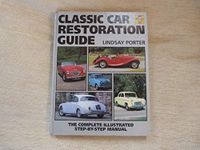 Classic Car Restoration: The Comple