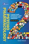 Psychopharmacology: A mental health professional’s guide to commonly used medications: A Mental Health Professional's Guide to Commonly Used ... Updated Second of This Bestsellin (Nursing)