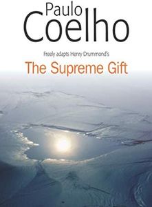 The Supreme Gift