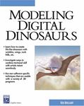 Modeling Digital Dinosaurs (Graphics Series)