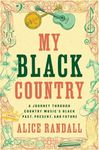 My Black Country: A Journey Through