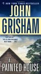 A Painted House: A Novel by John Grisham (2012-02-28)