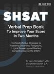 SHSAT Verbal Prep Book To Improve Your Score In Two Months: The Most Effective Strategies for Mastering Scrambled Paragraphs, Logical Reasoning and Reading Comprehension on the SHSAT