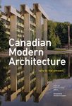 Canadian Modern Architecture: A Fif