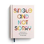 Single and Not Sorry: 90 Devotions 