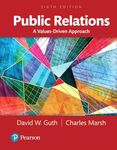 Public Relations: A Values-Driven Approach, Books a la Carte (6th Edition)