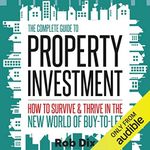 The Complete Guide to Property Inve