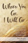 Where You Go, I Will Go