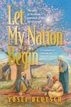 Let My Nation Begin: The story of Avraham, patriarch of the Jewish people