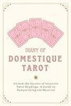 Domestique Tarot: Demystifying the 