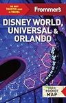 Frommer's Disney World, Universal, 