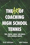 The Art of Coaching High School Ten