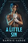 A Little Sin: A Steamy Lesbian Demon Romance (Court of Chains)