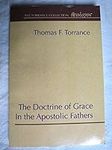 The Doctrine of Grace in the Aposto