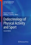 Endocrinology of Physical Activity and Sport: Second Edition (Contemporary Endocrinology)