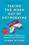 Taking the Work Out of Networking: 