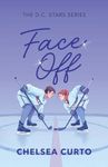 Face Off: A Spicy Rivals to Lovers Hockey Romance