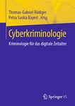 Cyberkriminologie: Kriminologie für das digitale Zeitalter (German Edition)