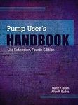 Pump User's Handbook: Life Extensio