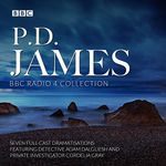 P. D. James BBC Radio Drama Collect