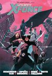 Uncanny X-Force by Rick Remender Omnibus (New Printing 2)