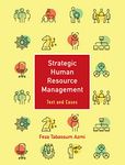 Strategic Human Resource Management: Volume 1: Text and Cases