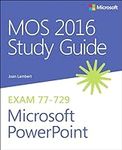 MOS 2016 Study Guide for Microsoft 