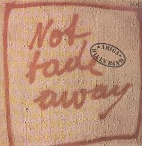 Amiga Blues Band - Not Fade Away - AMIGA - 8 55 991